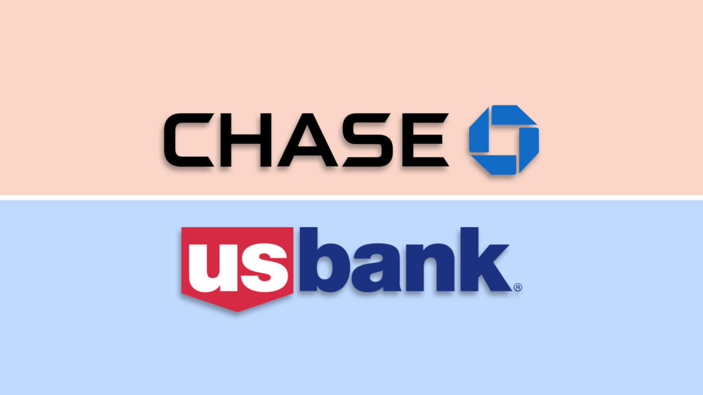 Chase vs US Bank